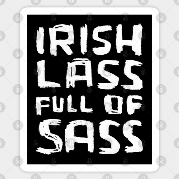 Irish Lass Full Of Sass Magnet by badlydrawnbabe